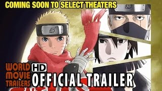 THE LAST NARUTO THE MOVIE Official Trailer 2015 HD