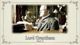 Character Documentaries Lord Grantham Part 2  Downton Abbey Special Features Bonus Video