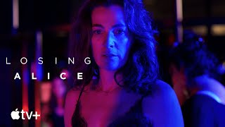 Losing Alice  Official Trailer  Apple TV