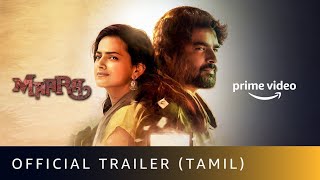 Maara  Official Trailer 4K Tamil  R Madhavan Shraddha  Dhilip Amazon Original Movie  Jan 8