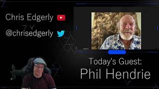 Chris Edgerly Chats with Phil Hendrie