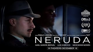 Neruda 2016  Official Trailer HD