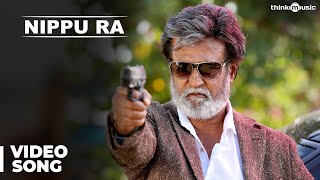 Kabali Telugu Songs  Nippu Ra Video Song  Rajinikanth  Pa Ranjith  Santhosh Narayanan