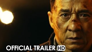 POLICE STORY LOCKDOWN Official Trailer 2015  Jackie Chan Action Movie HD