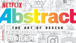 Abstract The Art of Design Season 2 Trailer Netflix