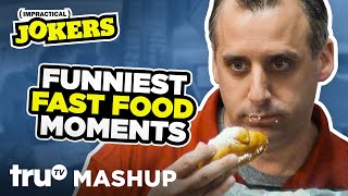 Impractical Jokers Funniest Fast Food Moments Mashup  truTV