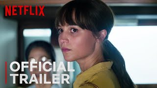 Earthquake Bird   Official Trailer  Netflix