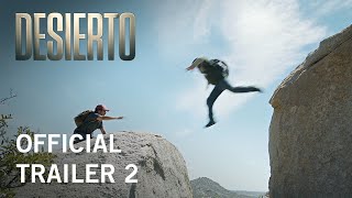 Desierto  Official Trailer 2  Own it Now on Digital HD Bluray  DVD
