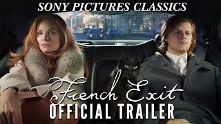 FRENCH EXIT  Official Trailer 2021