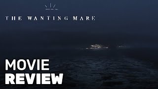 The Wanting Mare Review 2020  New Low Budget Film With Impressive Fantasy VFX