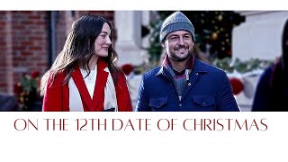 On the 12th Date of Christmas NEW 2020 Hallmark Christmas Movie  Jennifer  Aidan