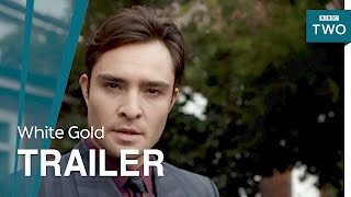White Gold Launch Trailer  BBC Two