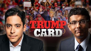 The Trump Card and The Open ATTACK on Conservatives  Dinesh Dsouza