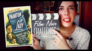 Noirvember Film Noir Challenge  Phantom Lady by Robert Siodmak