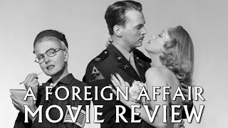 A Foreign Affair  1948  Movie Review  Masters of Cinema 232  Billy Wilder 