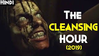 THE CLEANSING HOUR 2019 Explained In Hindi  Fake Exorcism Went Wrong  Scariest Film of 2019