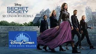 Secret Society of Second Born Royals  DisneyCember