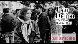 Editor Ann Collins Delves into the Opening Scene of Joan Didion The Center Will Not Hold