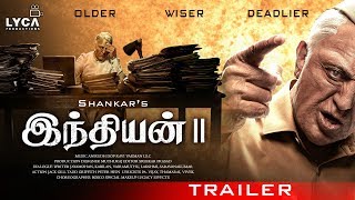 INDIAN 2 Tamil Trailer  Kamal Hassan  Shankar  Akshay Kumar  Bae Suji  Kajal Agarwal