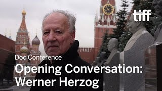 Opening Conversation Werner Herzog  DOC CONFERENCE  TIFF 2018