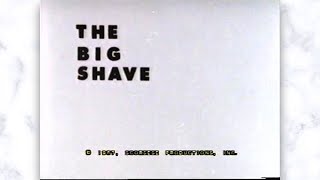 The Big Shave Short 1967 dir Martin Scorsese