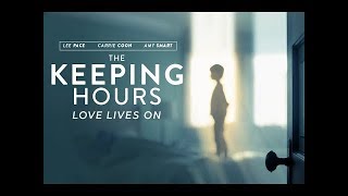 The Keeping Hours Trailer 2018