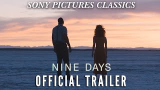 NINE DAYS  Official Trailer 2021