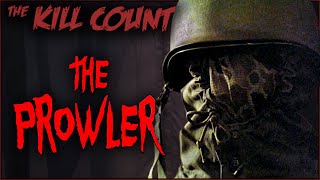 The Prowler 1981 KILL COUNT