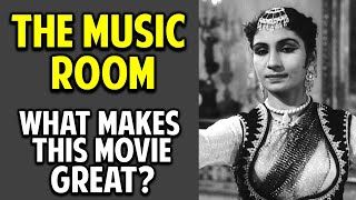 Satyajit Rays The Music Room  What Makes This Movie Great Episode 41