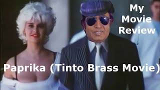 paprika 1991 Tinto Brass Movie Review With Commentry