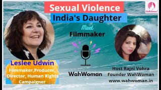 Leslee Udwin Interview  Leslee Udwin documentary  Indias Daughter Think Equal