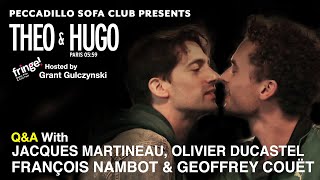 Peccadillo Sofa Club Theo  Hugo QA with Olivier Ducastel Jacques MartineauFranois Nambot Ge