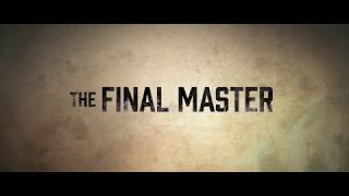 The Final Master 2015  HD Trailer 1080p  
