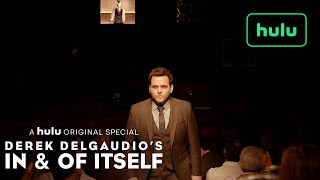 Derek DelGaudios In  Of Itself  Trailer Official  A Hulu Original