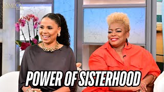 Sanaa Lathan  Aunjanue EllisTaylor Get Real About the Power of Sisterhood