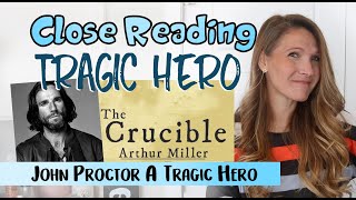 Tragic Hero  A look at John Proctor from The Crucible