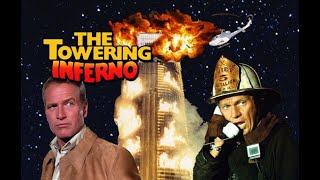 A Look at the disaster epic that was The Towering Inferno 1974