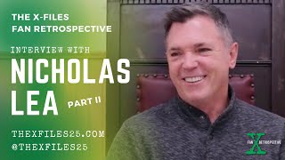 The XFiles Fan Retrospective Nicholas Lea Interview