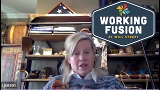 Interview with Shelley Jensen Founder of Working Fusion at Mill Street