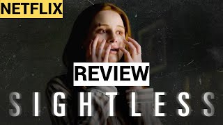 Sightless Movie Review  Netflix Release