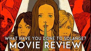 What have you done to Solange Review  1972  Arrow Video  Giallo  Masssimo Dallamano  Blu Ray