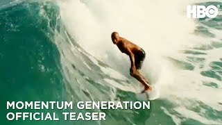 Momentum Generation 2018 Official Teaser Trailer HBO