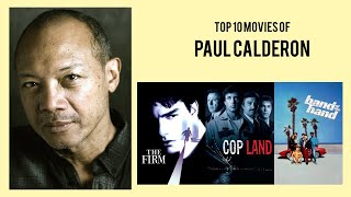 Paul Calderon Top 10 Movies of Paul Calderon Best 10 Movies of Paul Calderon