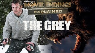 THE GREY  Movie Endings Explained 2011 Joe Carnahan Liam Neeson