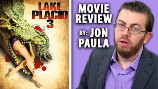 Lake Placid 3  Movie Review JPMN
