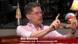 Triangulation 122 Bob Bergen
