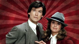 REMINGTON STEELE  THEN AND NOW 2021