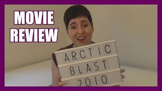 Arctic Blast 2010 Movie Review