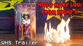 Hello Mary Lou Prom Night II 1987 VHS Trailer