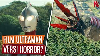 Film Ultraman Versi Horror  Penjelasan Teaser Trailer SHIN ULTRAMAN